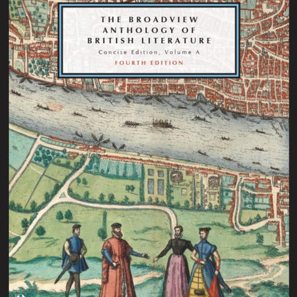 The Broadview Anthology of British Literature