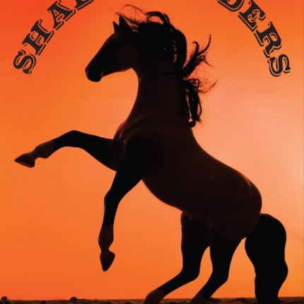 Shadow Riders