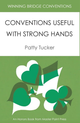 Winning Bridge Conventions: Conventions Useful