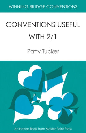 Winning Bridge Conventions: Conventions Useful