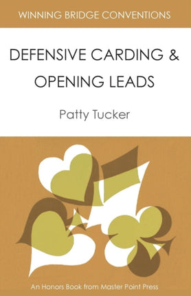 Winning Bridge Conventions: Defensive Carding and