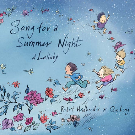 Song for a Summer Night: A Lullaby