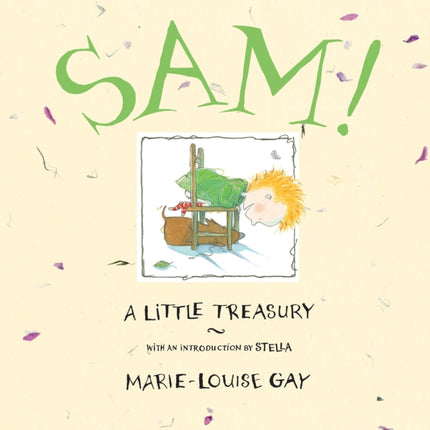 Sam!: A Little Treasury