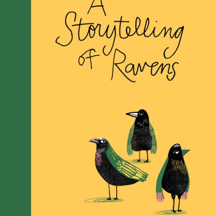 A Storytelling of Ravens