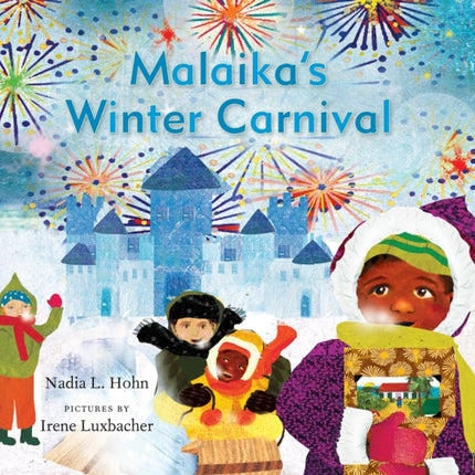 Malaika’s Winter Carnival