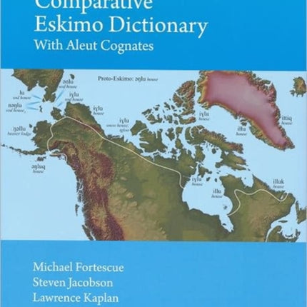 Comparative Eskimo Dictionary: With Aleut