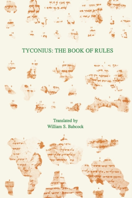 Tyconius: The Book of Rules