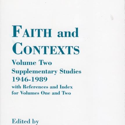 Faith and Contexts: Selected Essays and Studies 1952-1991