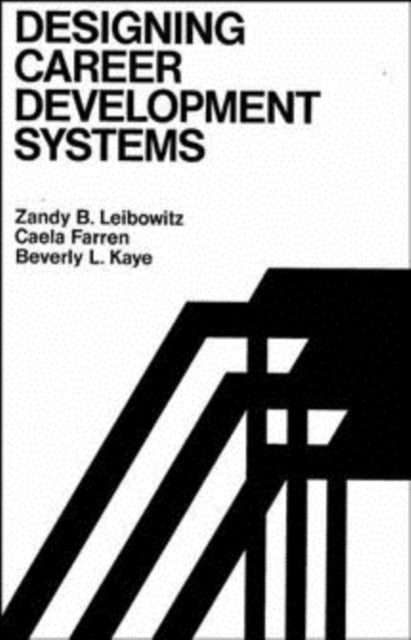 Designing Career Development Systems