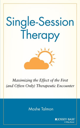 Single Session Therapy: Maximizing the Effect of