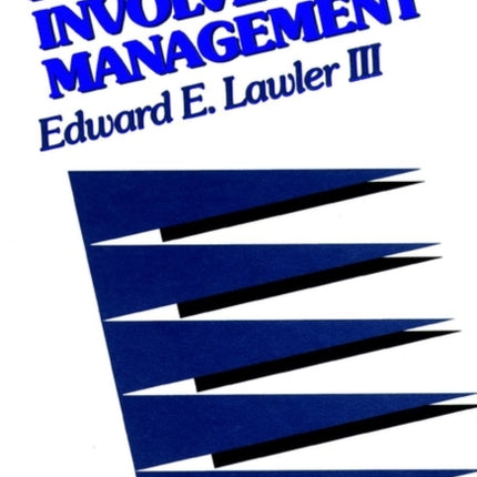 High-Involvement Management: Participative