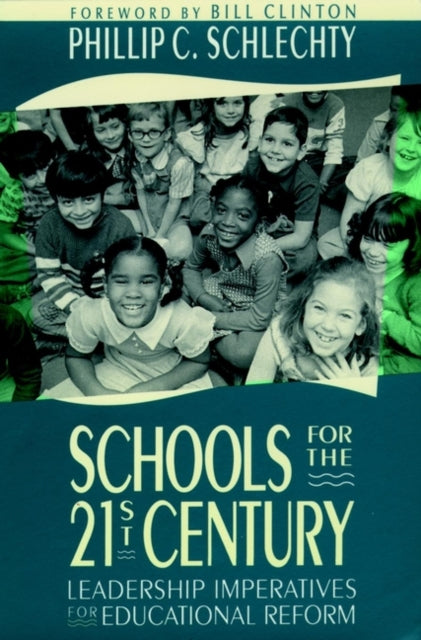 Schools for the 21st Century: Leadership