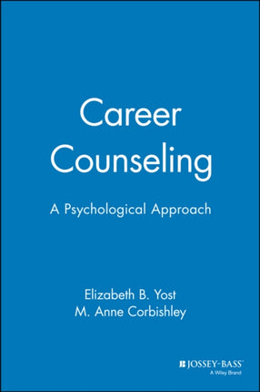 Career Counseling: A Psychological Approach