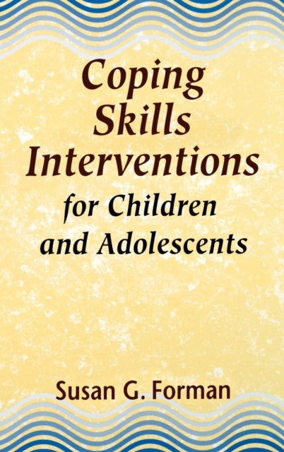 Coping Skills Interventions for Children and