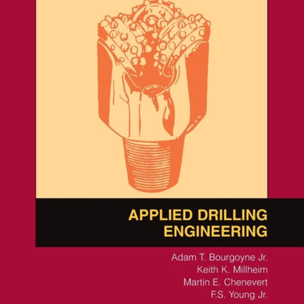 Applied Drilling Engineering Textbook 2 Spe Textbook