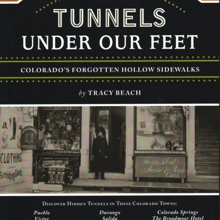 The Tunnels Under Our Feet