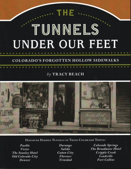 The Tunnels Under Our Feet