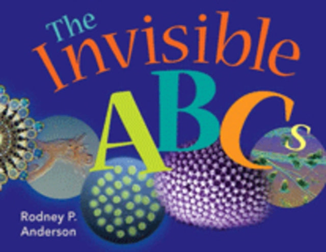 The Invisible ABCs: Exploring the World of Microbes