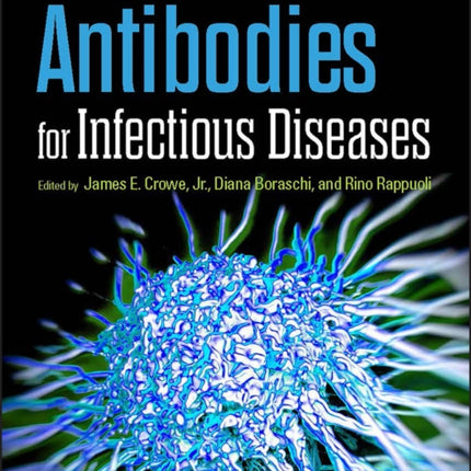 Antibodies for Infectious Diseases