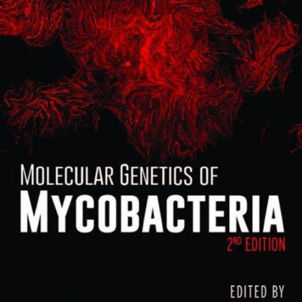 Molecular Genetics of Mycobacteria