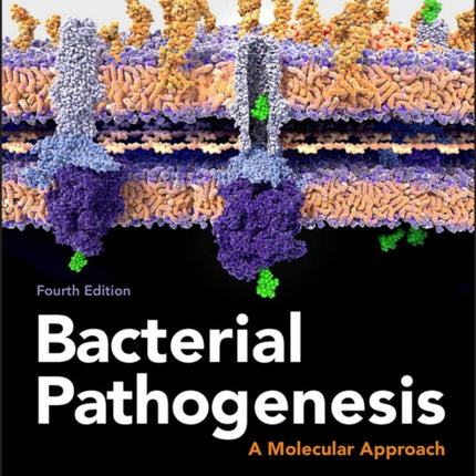 Bacterial Pathogenesis: A Molecular Approach