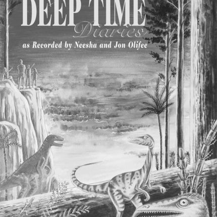 The Deep Time Diaries