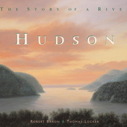 Hudson: The Story of a River