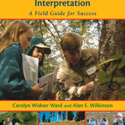 Conducting Meaningful Interpretation: A Field Guide for Success