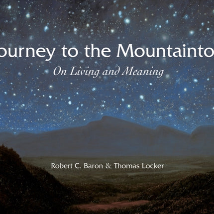 Journey to the Mountaintop: On Living and Meaning