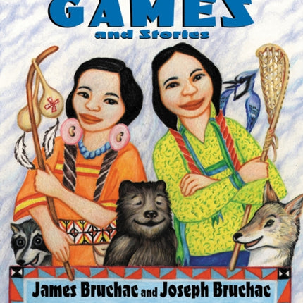 Native American Games and Stories