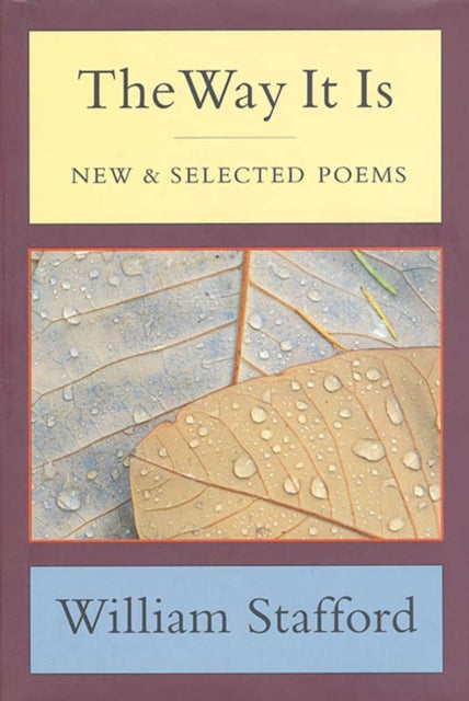 The Way it is: New and Selected Poems