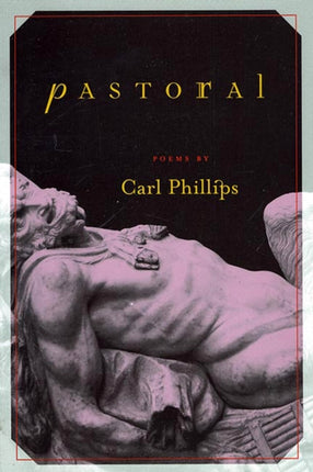 PASTORAL Poems