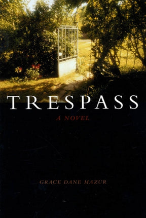 TRESPASS