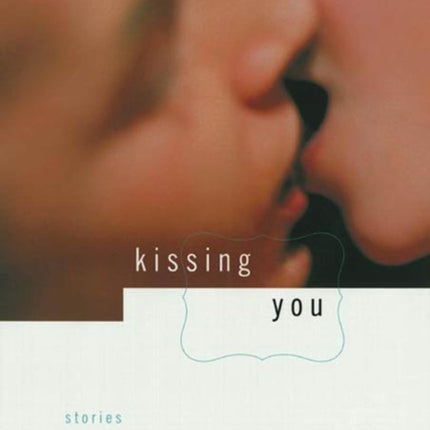 KISSING YOU