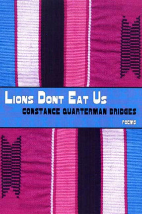 Lions Don't Eat Us: Poems