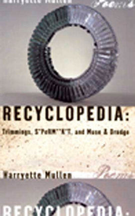 Recyclopedia  Trimmings SPerMKT and Muse  Drudge