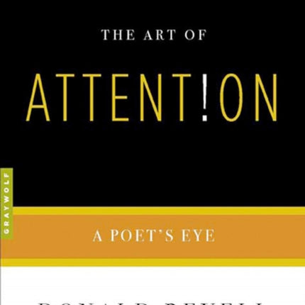 The Art of Attention A Poets Eye Art Of Art Of Revell