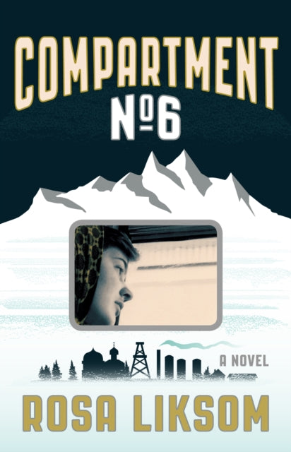 Compartment No6 A Novel