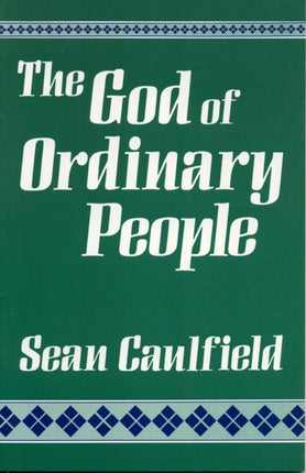 The God of Ordinary People