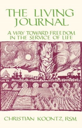 The Living Journal: A Way Toward Freedom in the