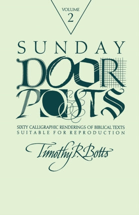 Sunday Door Posts II: Sixty Calligraphic
