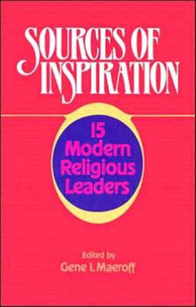 Sources of Inspiration: 15 Modern Religious