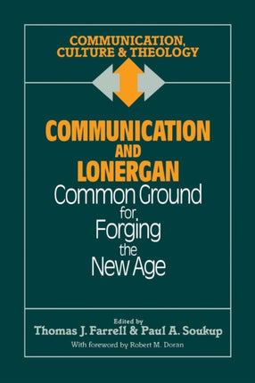 Communication and Lonergan: Common Ground for