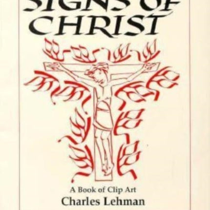 Signs of Christ: A Book of Clip Art