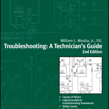 Troubleshooting: A Technician's Guide
