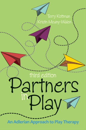 Partners in Play An Adlerian Approach to Play