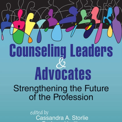 Counseling Leaders  Advocates