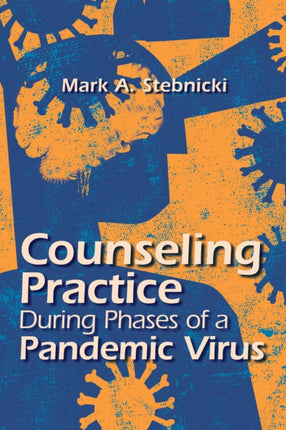Counseling Practice During Phases of a Pandemic