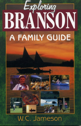 Exploring Branson: A Family Guide