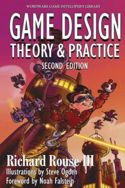 Game  Design: Theory And Practice,